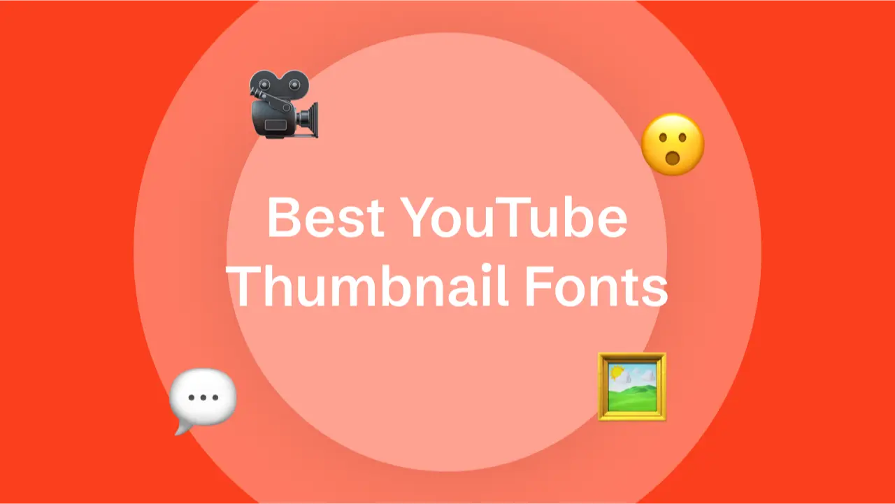 Best YouTube Thumbnail Fonts