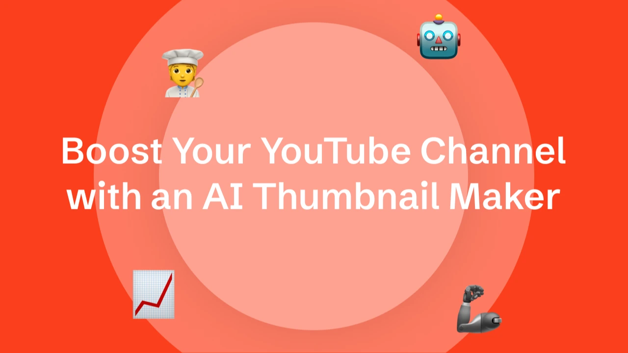 Boost Your YouTube Channel with an AI Thumbnail Maker